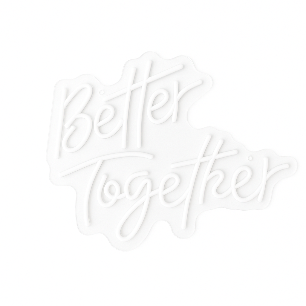 "Better Together" Wedding Neon Sign
